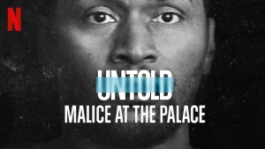 Bí mật giới thể thao: Ẩu đả NBA tại Palace Untold: Malice at the Palace