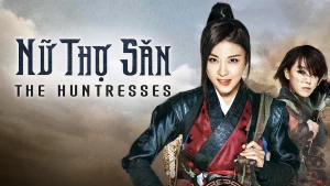 Săn Tiền Thưởng The Huntresses