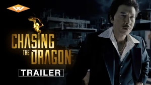 Trùm Hương Cảng Chasing The Dragon