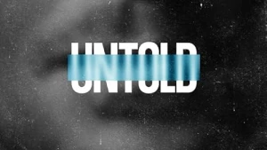 Untold (Phần 5) Untold seasaon 5